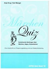 Produktbild: M&auml;rchen Quiz &ndash; Kunterbunte Quizfragen &uuml;ber M&auml;rchen, Sagen, Kinderb&uuml;cher