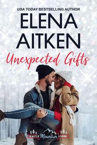Produktbild: Unexpected Gifts (Castle Mountain Lodge, #1)
