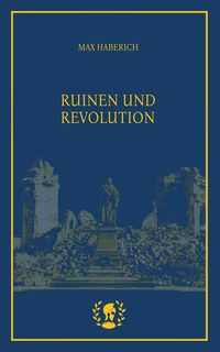 Produktbild: Ruinen und Revolution