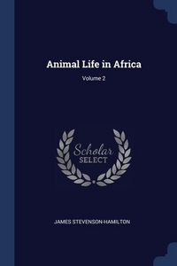 Produktbild: Animal Life in Africa; Volume 2