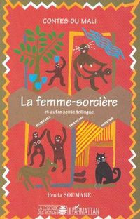 Produktbild: La femme-sorci&egrave;re et autre conte trilingue