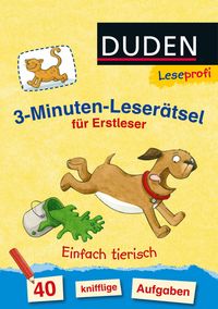 Produktbild: Duden Leseprofi &ndash; 3-Minuten-Leser&auml;tsel f&uuml;r Erstleser: Einfach tierisch