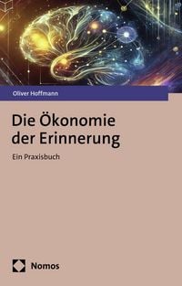 Produktbild: Die &Ouml;konomie der Erinnerung