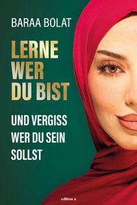 Bild vom Artikel Lerne wer du bist vom Autor Baraa Bolat