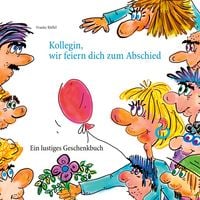Produktbild: Kollegin, wir feiern dich zum Abschied