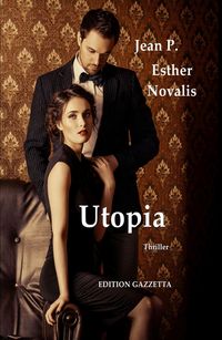 Produktbild: Utopia - Gef&auml;hrliche Tr&auml;ume