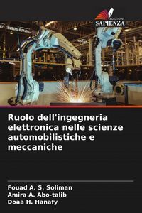Produktbild: Ruolo dell'ingegneria elettronica nelle scienze automobilistiche e meccaniche