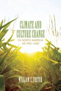 Produktbild: Foster, W: Climate & Culture Change in No