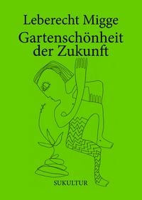Produktbild: Gartensch&ouml;nheit der Zukunft