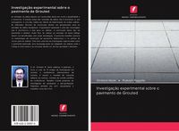 Produktbild: Investiga&ccedil;&atilde;o experimental sobre o pavimento de Grouted