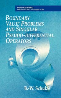 Produktbild: Boundary Value Problems and Singular Pseudo-Differential Operators