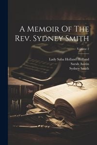Produktbild: A Memoir Of The Rev. Sydney Smith; Volume 2