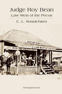 Produktbild: Judge Roy Bean: Law West of the Pecos