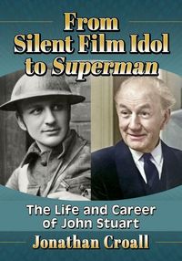 Produktbild: From Silent Film Idol to Superman