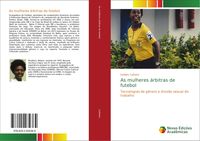 Produktbild: As mulheres &aacute;rbitras de futebol