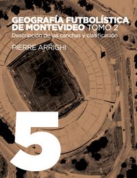 Produktbild: Geograf&iacute;a futbol&iacute;stica de Montevideo. Tomo 2