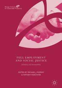Produktbild: Full Employment and Social Justice