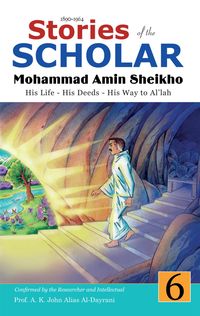 Produktbild: Stories of the Scholar Mohammad Amin Sheikho - Part Six