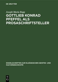 Produktbild: Gottlieb Konrad Pfeffel als Prosaschriftsteller