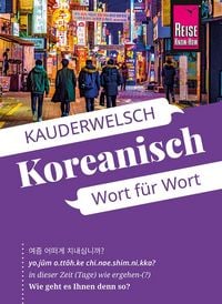 Produktbild: Reise Know-How Sprachf&uuml;hrer Koreanisch - Wort f&uuml;r Wort