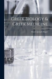 Produktbild: Greek Biology & Greek Medicine