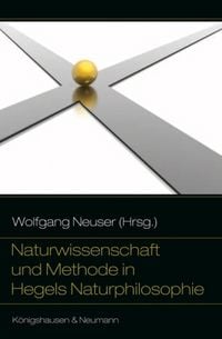 Produktbild: Naturwissenschaft und Methode in Hegels Naturphilosophie