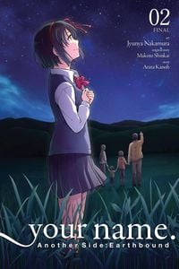 Produktbild: Your name. Another Side:Earthbound, Vol. 2 (manga)