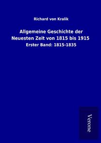 Produktbild: Allgemeine Geschichte der Neuesten Zeit von 1815 bis 1915