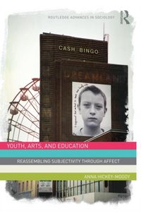 Produktbild: Hickey-Moody, A: Youth, Arts, and Education