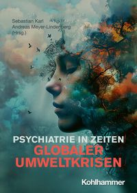 Produktbild: Psychiatrie in Zeiten globaler Umweltkrisen