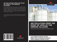 Produktbild: AIR POLLUTION FROM THE POINT OF VIEW OF THE ANDEAN VILLAGER