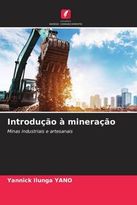 Produktbild: Introdu&ccedil;&atilde;o &agrave; minera&ccedil;&atilde;o
