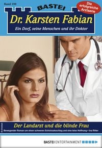 Produktbild: Dr. Karsten Fabian 199 - Arztroman