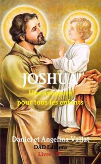 Produktbild: Joshua une aventure pour tous les