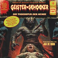 Produktbild: Geister-Schocker, Spezial 1 von 3: Die Todesspur der Mumie