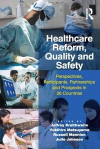 Produktbild: Healthcare Reform, Quality and Safety