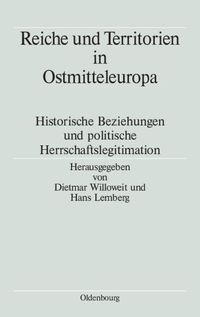 Bild vom Artikel Reiche und Territorien in Ostmitteleuropa vom Autor Dietmar Willoweit