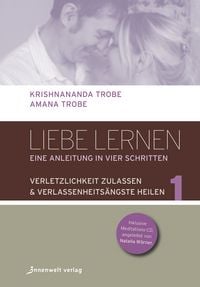Produktbild: Liebe lernen, Band 1 - Eine Gebrauchsanleitung in vier Schritten