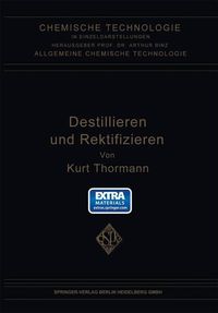 Produktbild: Destillieren und Rektifizieren