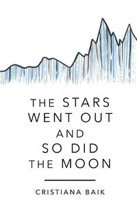 Produktbild: The Stars Went Out and So Did the Moon