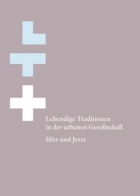 Produktbild: Lebendige Traditionen in der urbanen Gesellschaft