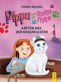 Bild vom Artikel Pippa und die Bunten Pfoten - Käpten Kox, der Kuschelkater vom Autor Thomas Brezina