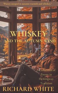 Produktbild: Whiskey and the Autumn Wind