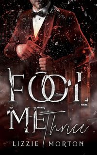 Produktbild: Fool Me Thrice