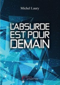 Produktbild: L absurde est pour demain