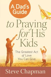 Produktbild: Dad's Guide to Praying for His Kids