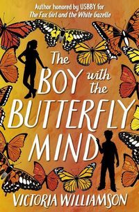 Produktbild: Williamson, V: Boy with the Butterfly Mind