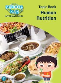 Produktbild: Science Bug: Human nutrition Topic Book