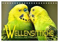 Produktbild: Wellensittiche - gesellige Freunde (Tischkalender 2026 DIN A5 quer), CALVENDO Monatskalender