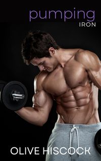 Produktbild: Pumping Iron (College Days, #3)